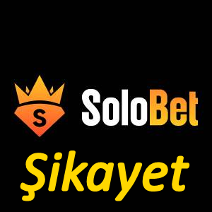 solobet Şikayet